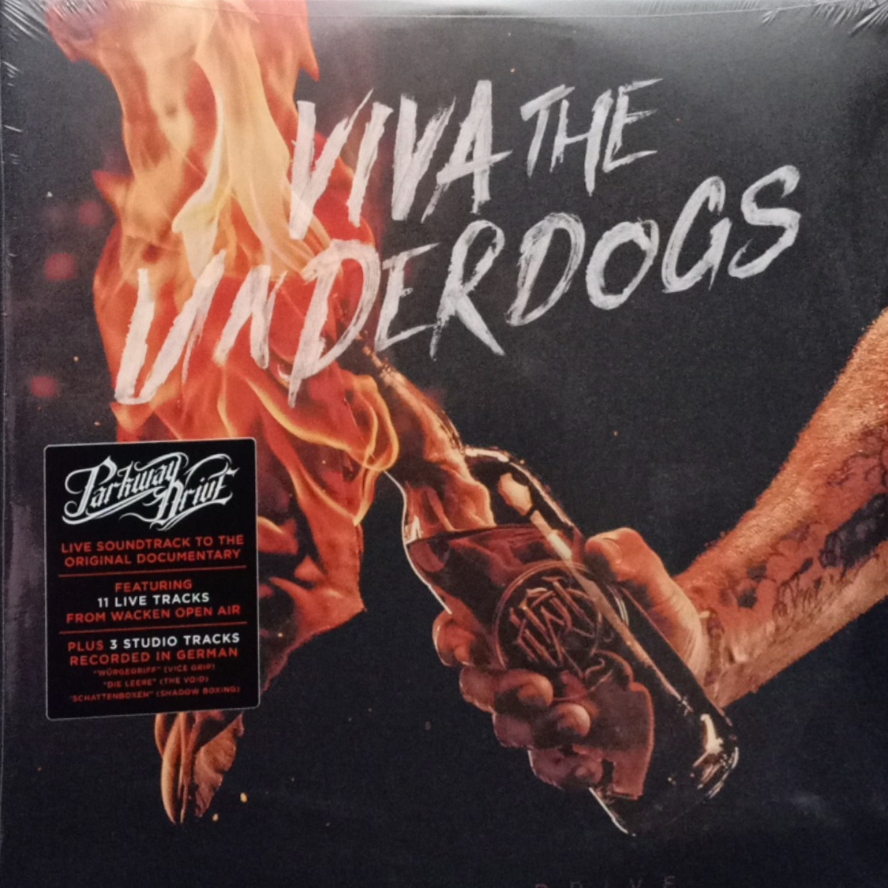 Viva The Underdogs, Parkway Drive LP